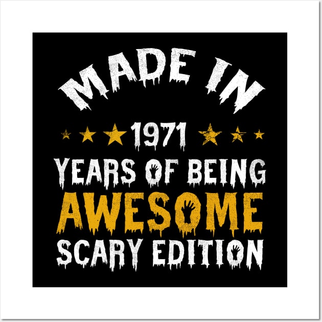 made in 1971 years of being limited edition Wall Art by yalp.play